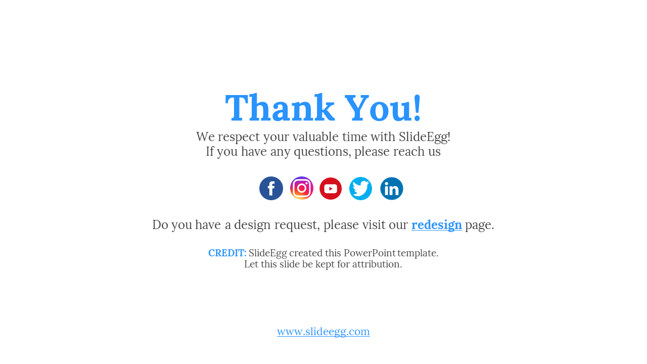 Thank you slide with blue text, a gratitude message, and social media icons with a link for design requests.