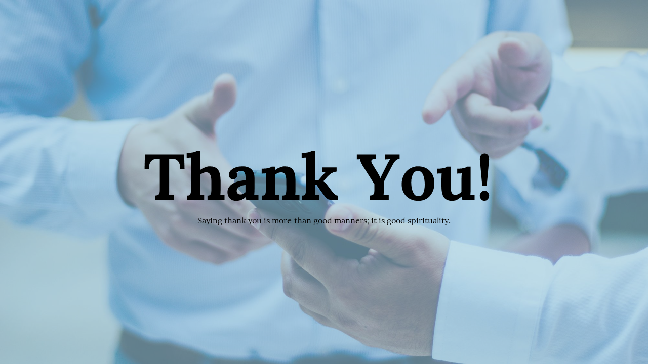Thank you slide displaying a close up of hands interacting over a mobile device, with black title, on a soft blue background.