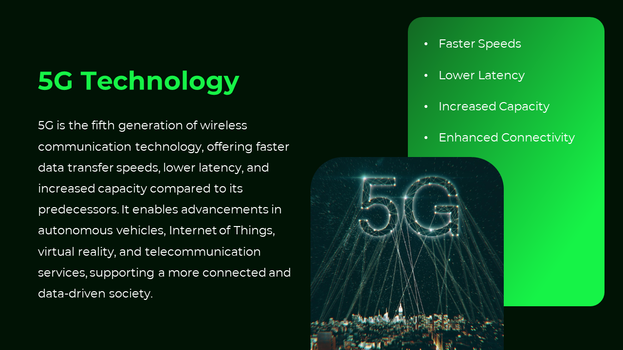 Green themed slide with data lines radiating from a 5G symbol connecting a city, showcasing faster speeds and connectivity.