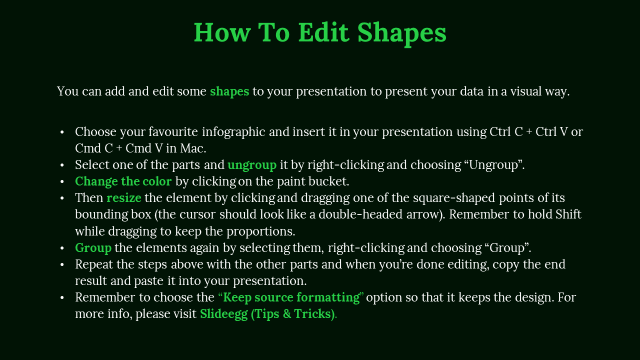 Dark slide with green text providing instructions on how to edit shapes, including resizing and grouping elements.