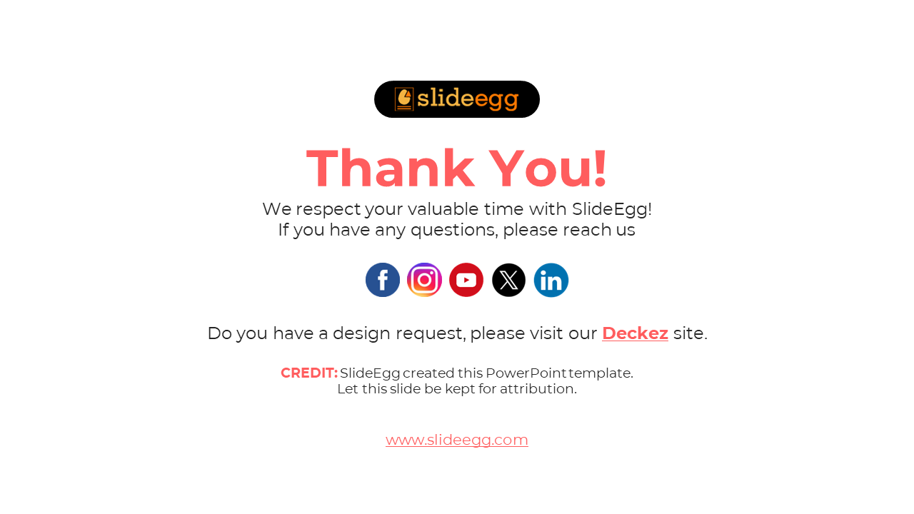 Closing slide with gratitude message from SlideEgg, social media icons for user engagement, and a credit line at the bottom.
