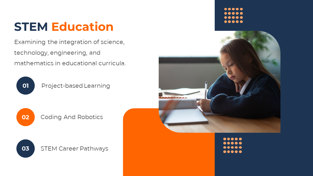 STEM education slide featuring a young student working on a project, with orange and blue accents and a list of three icons.