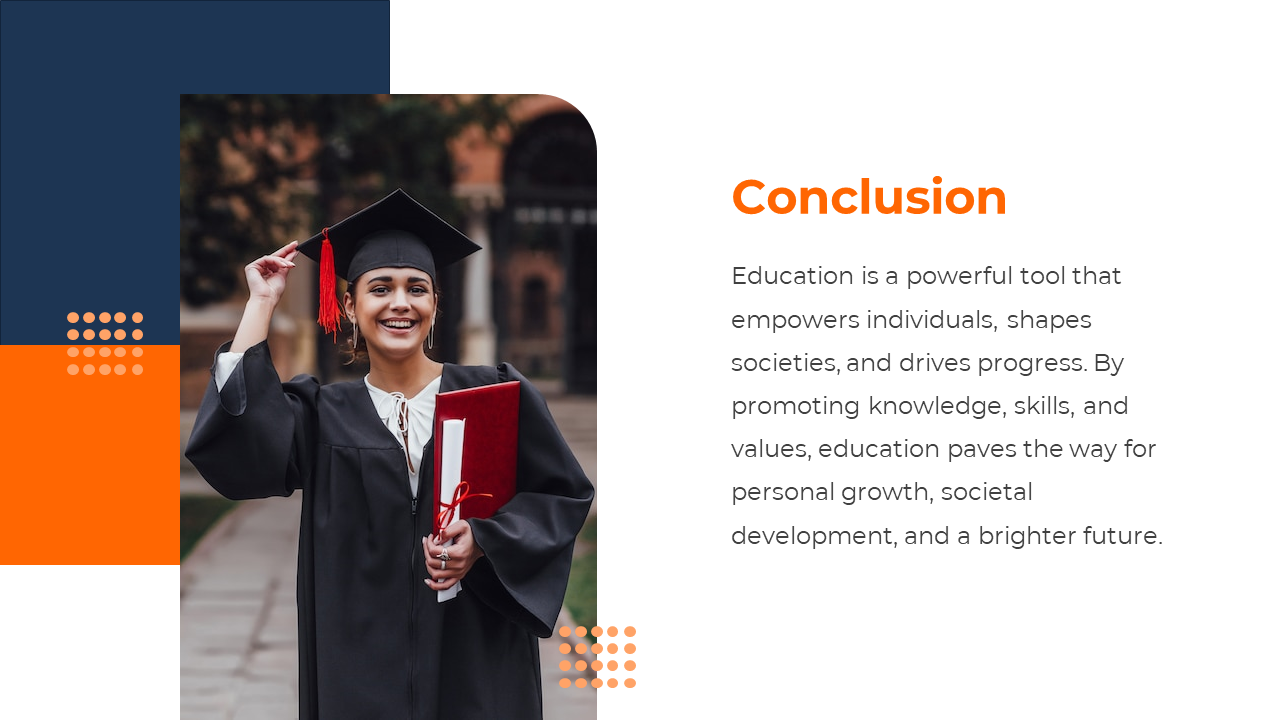 Education slide with a smiling graduate holding a diploma, featuring an orange and navy blue design with a conclusion text.