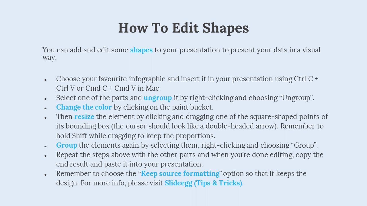 Instructional slide on editing shapes, with step by step guidance, blue highlighted keywords, on a light blue background.