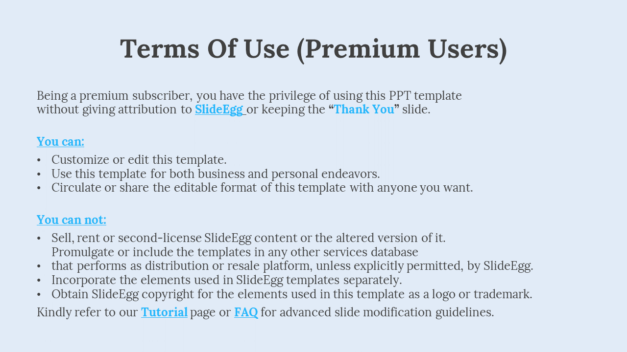 Terms of use slide for premium users with a light blue background, bold black heading, and hyperlinks below.