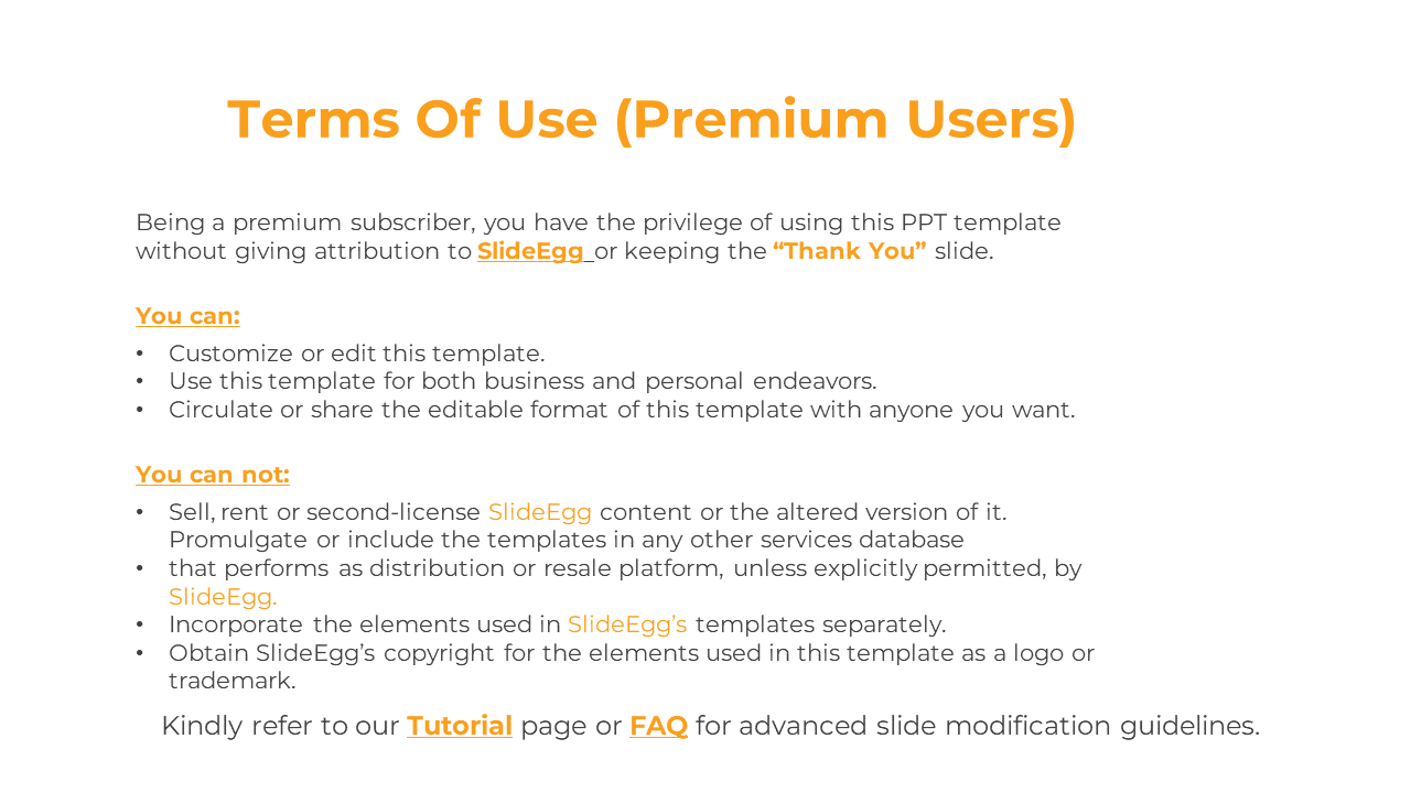 Terms of use slide for premium users, with orange title and guidelines about using and sharing the PPT template.
