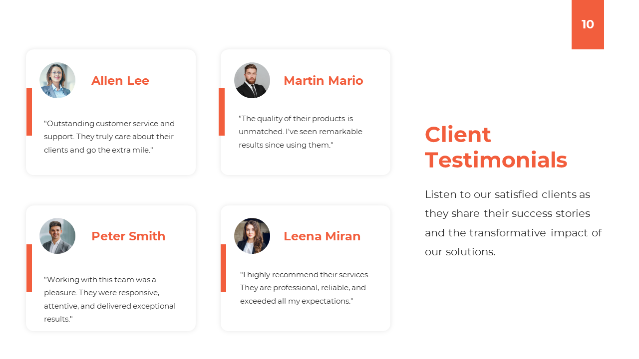 Client testimonials PPT slide featuring 4 clients with their photos and quotes praising customer service on a white theme.