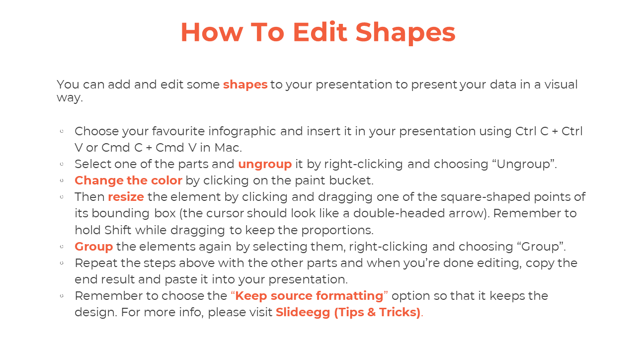 Step by step instructions on how to edit shapes in PowerPoint, with tips for ungrouping, resizing, and changing colors.