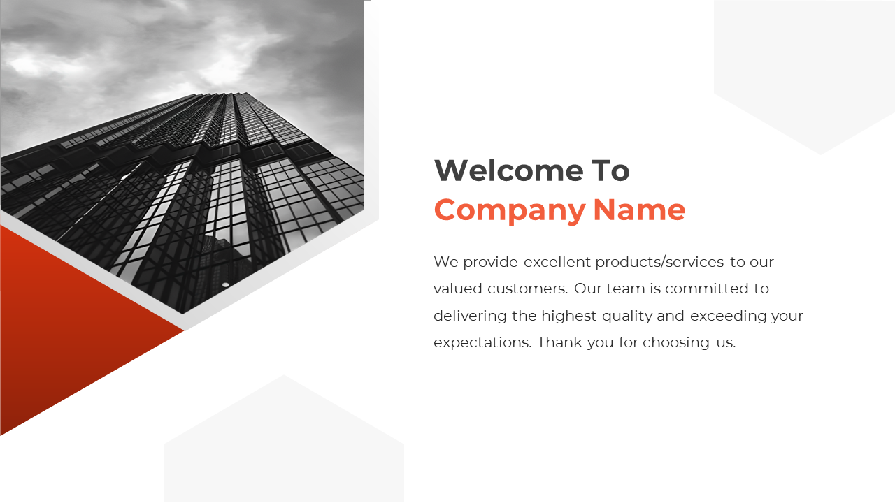 Company profile PPT slide with a black and white image of a skyscraper with a welcoming message on a white backdrop.