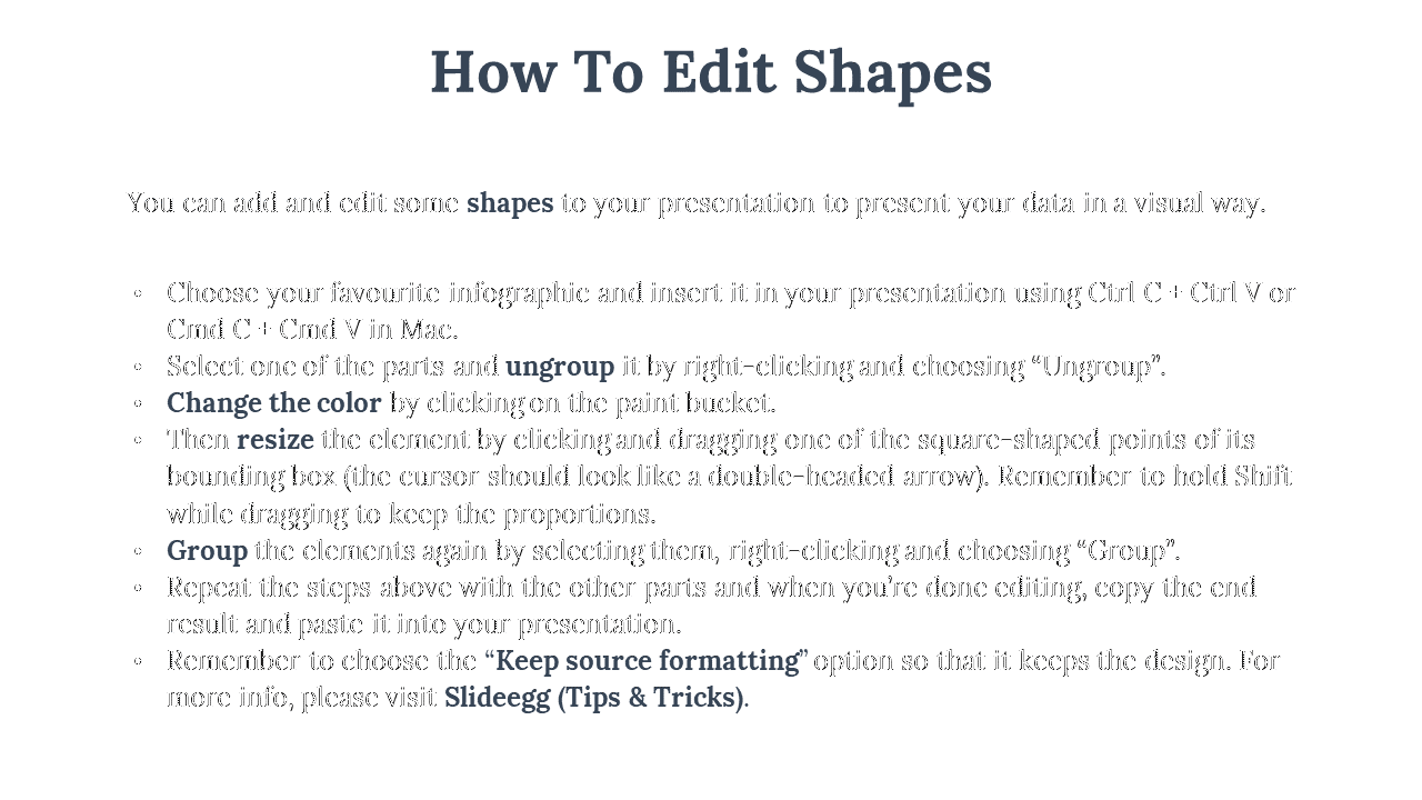 A tutorial on editing shapes in presentations, explaining steps like ungrouping, resizing, and grouping elements.