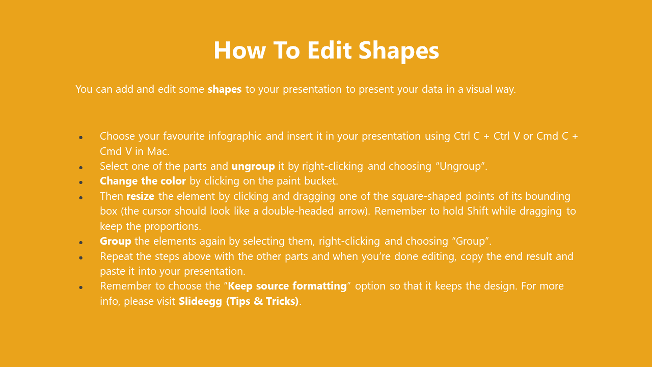 Yellow slide detailing how to edit shapes in a presentation, including steps for ungrouping, resizing, and grouping elements.