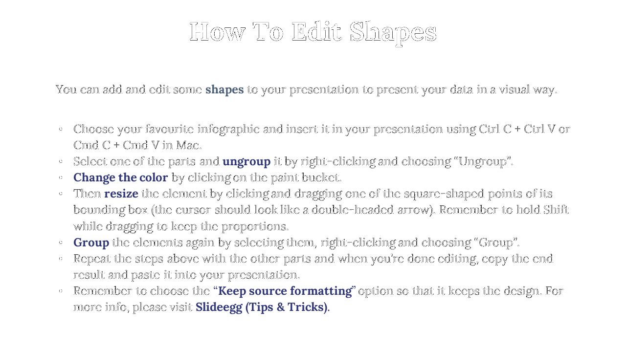 Tutorial on editing infographic shapes in presentations, with details on how to ungroup, resize, and customize colors.