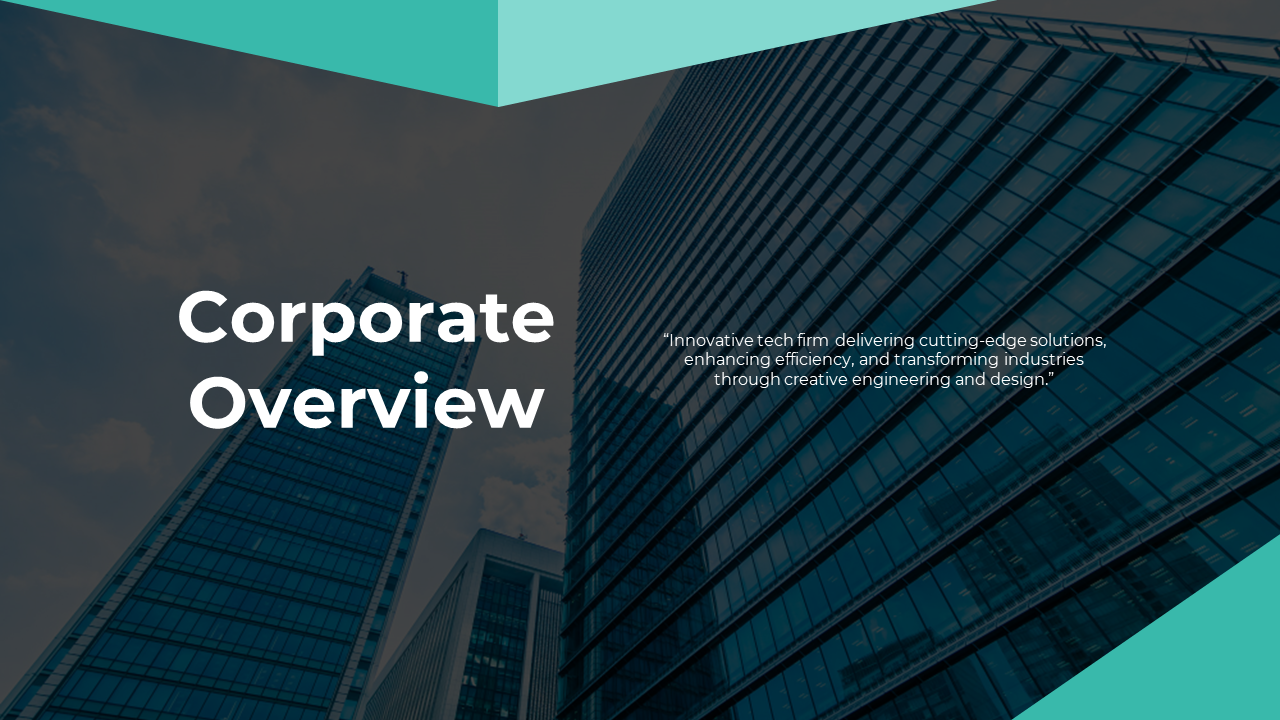 Slide featuring a cityscape photo with teal accents and a corporate overview statement in large white text.