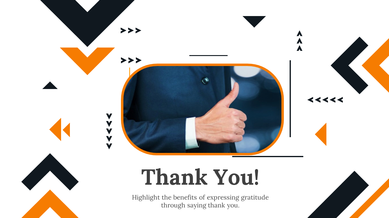 Orange and black geometric shapes surround a photo of a person giving a thumbs up, with a thank you message below.