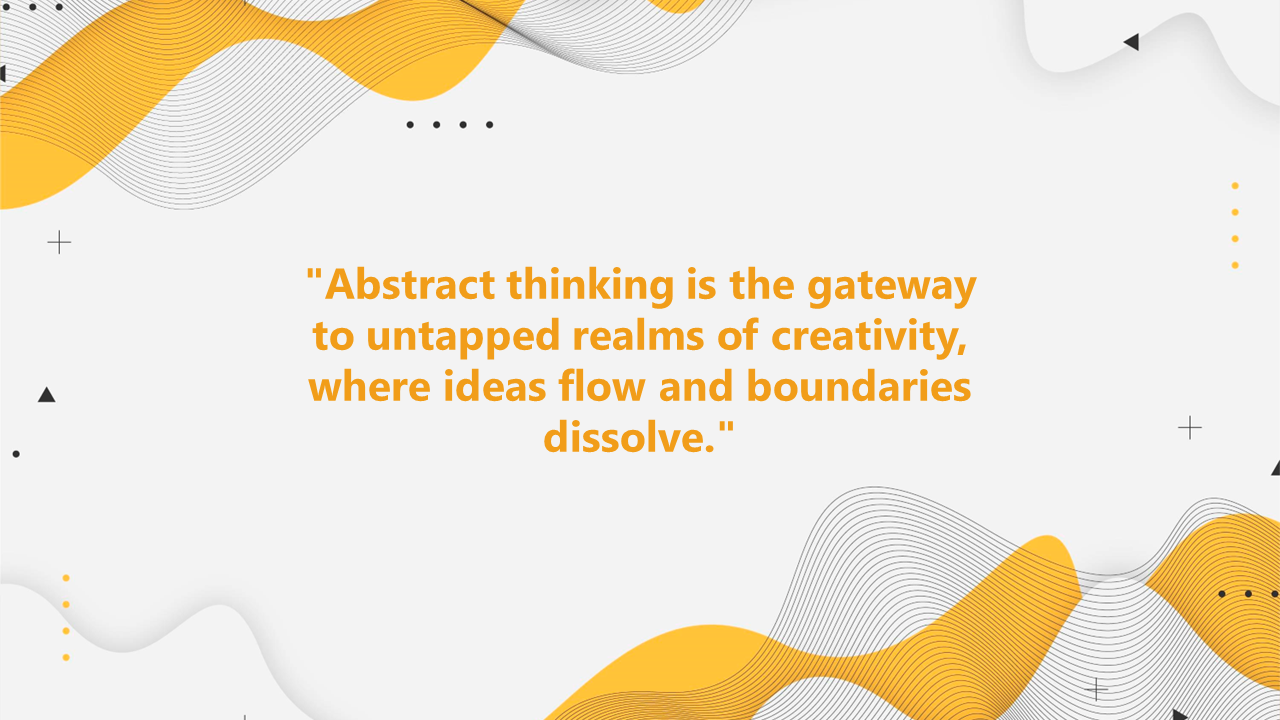 White background with wavy yellow lines and abstract shapes, featuring a motivational quote on abstract creativity.