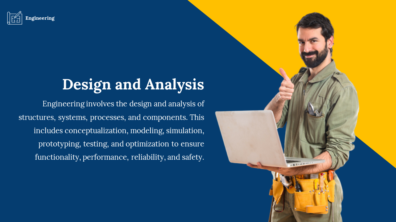 Blue slide with yellow accents, left aligned text, and an image of a smiling engineer holding a laptop and giving thumbs up.