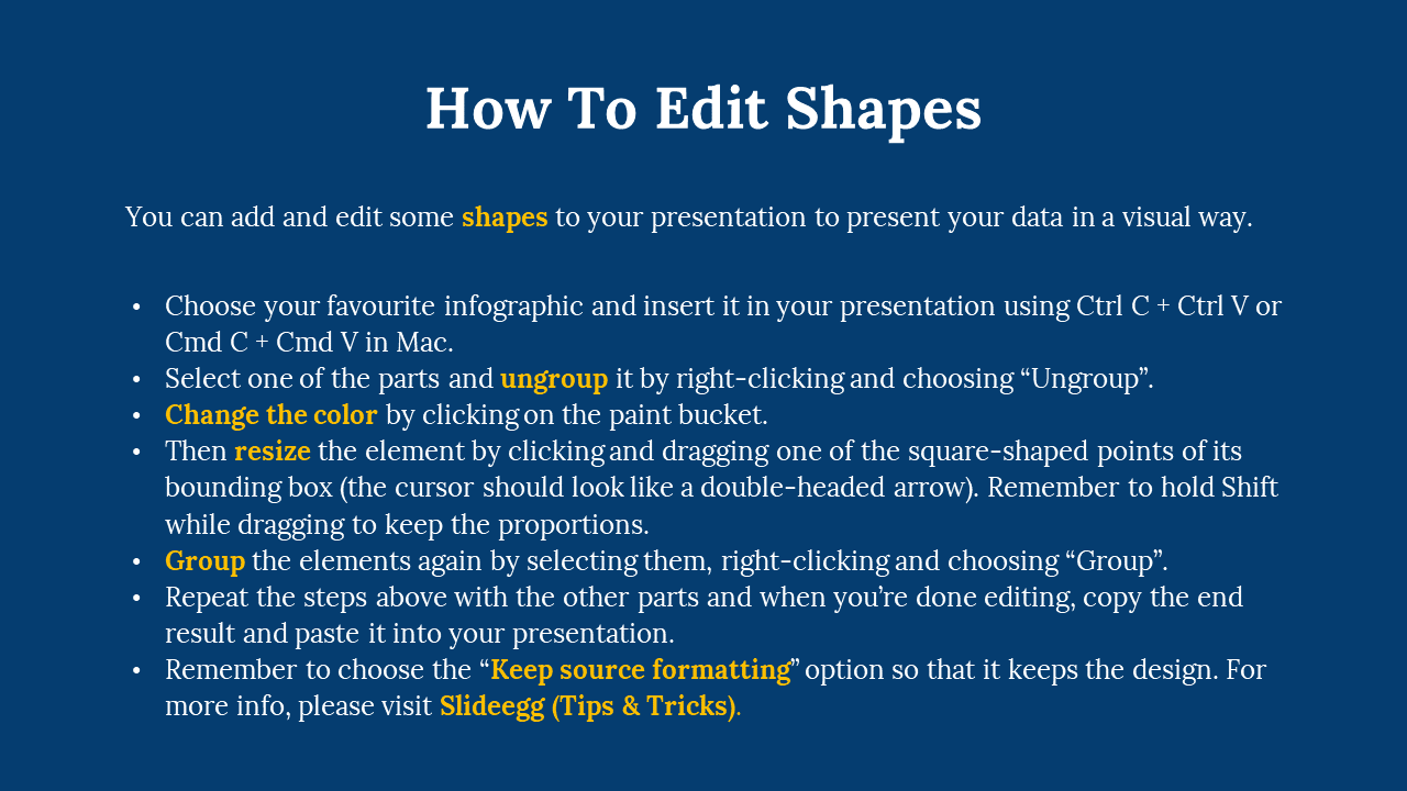 Dark blue slide with white and yellow text, explaining how to edit shapes with bullet points and highlighted keywords.