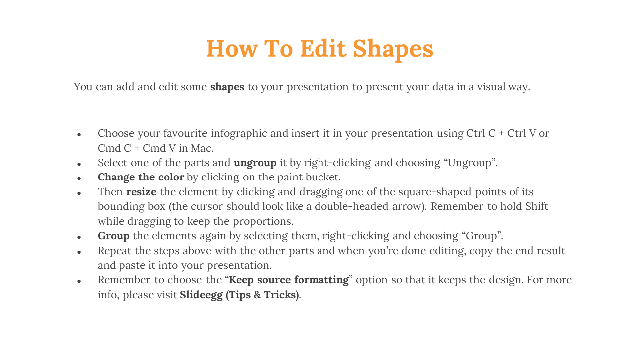 Centered layout with an orange heading, black text, and bold keywords explaining how to edit shapes in a presentation.