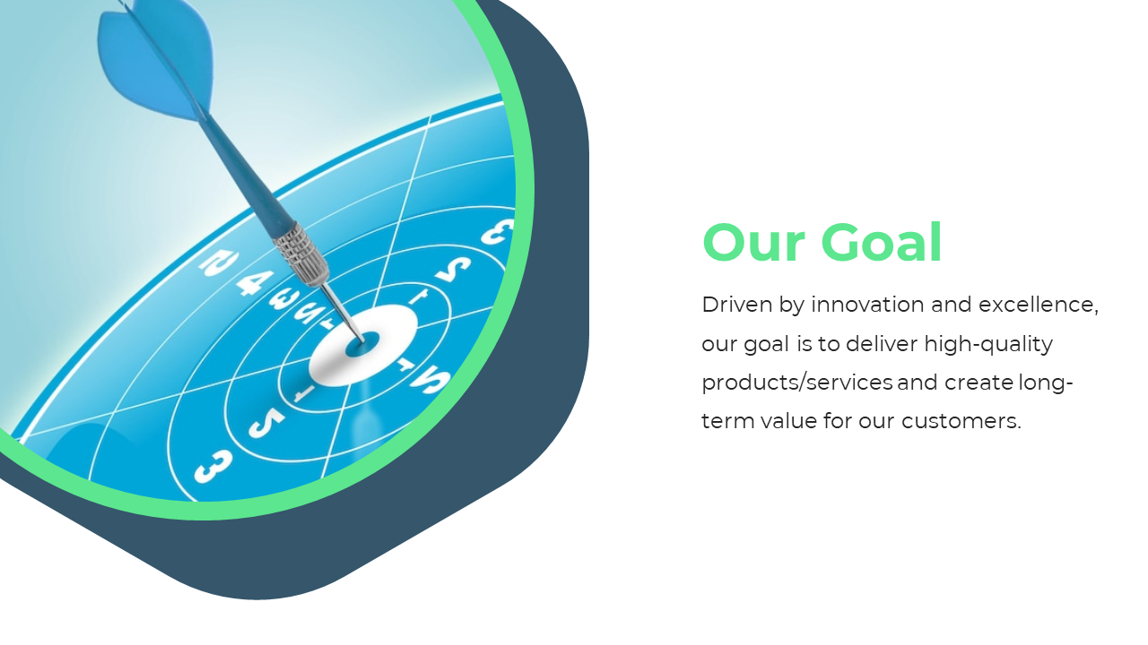 Slide featuring a blue dartboard with a dart hitting the center, framed in green, with a goal statement on the right.