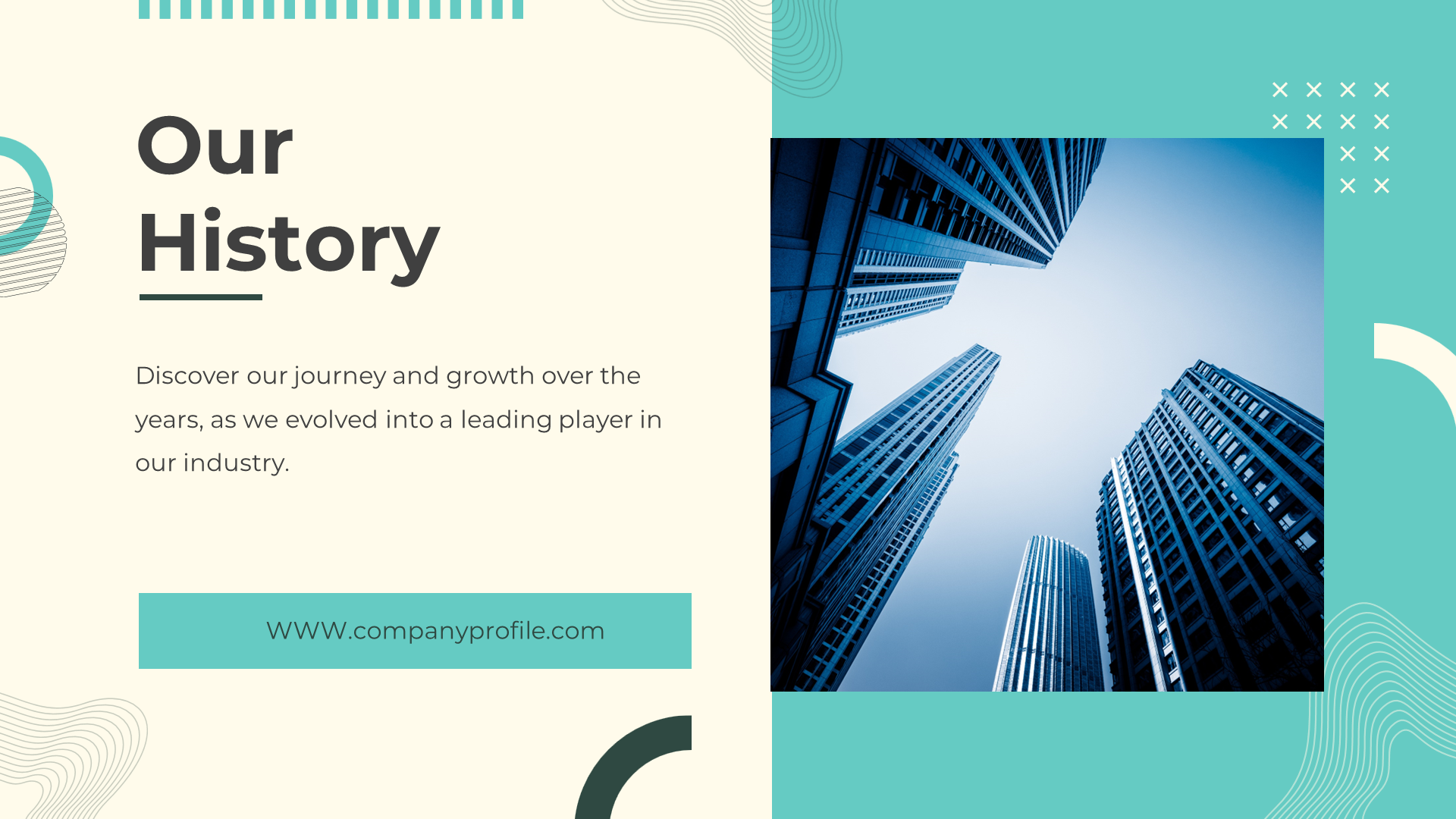 Company history slide featuring text and blue toned image of office buildings, on a beige and teal backdrop.