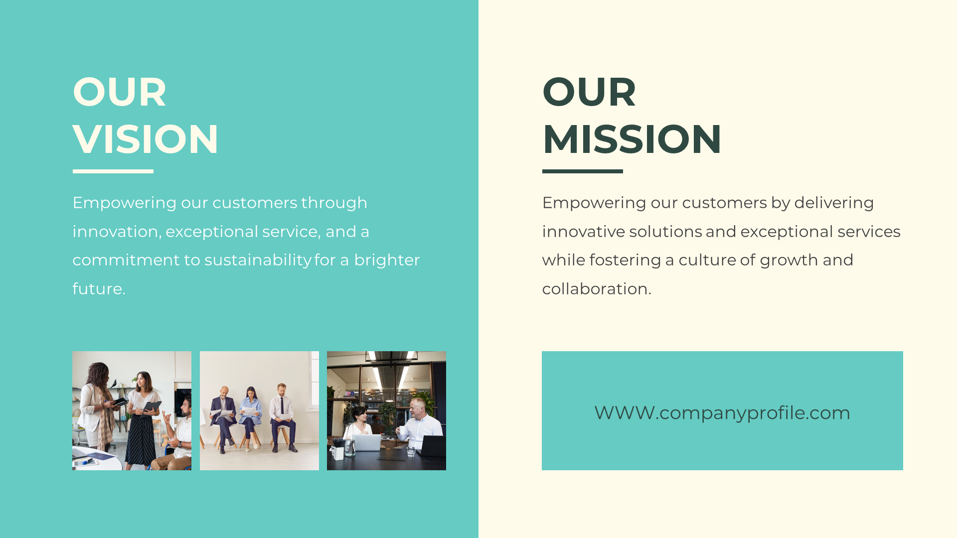 Slide with a teal and beige color scheme, showcasing vision and mission statements alongside three images and a website link.