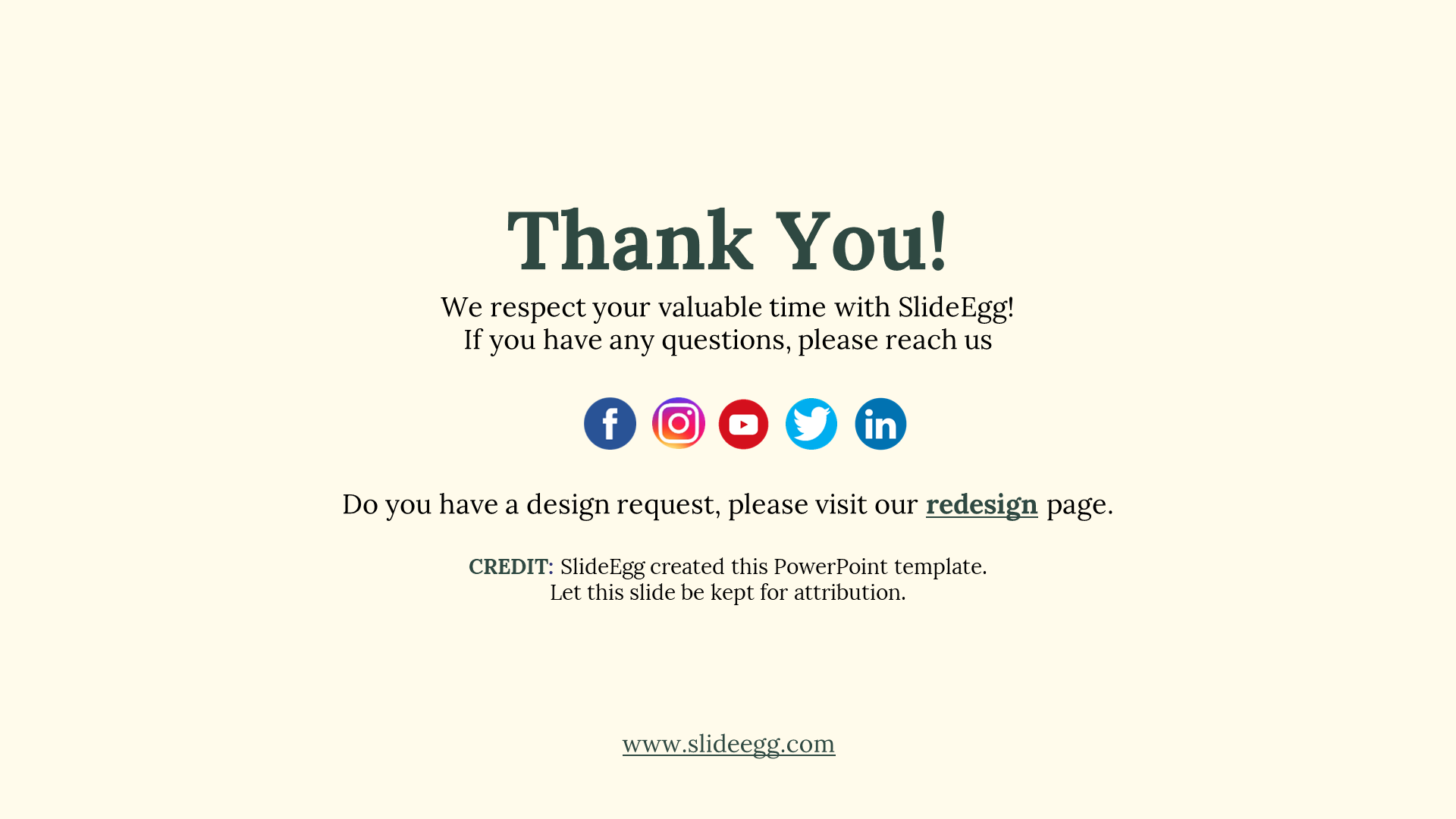 Thank you slide with a beige background, bold heading, social media icons, and a website link for SlideEgg.