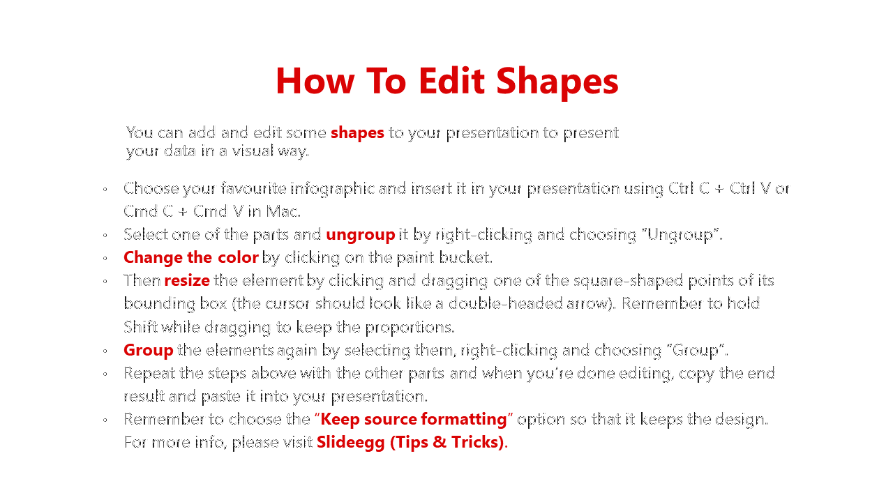 White slide with a red heading, black bullet points, and bold words, explaining how to edit shapes in presentations.