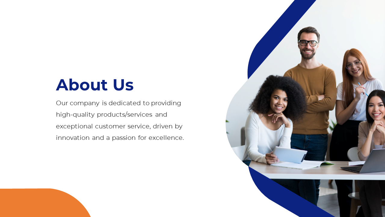 About us slide featuring a bold blue title, curved blue and orange shapes, and a business team image on the right.