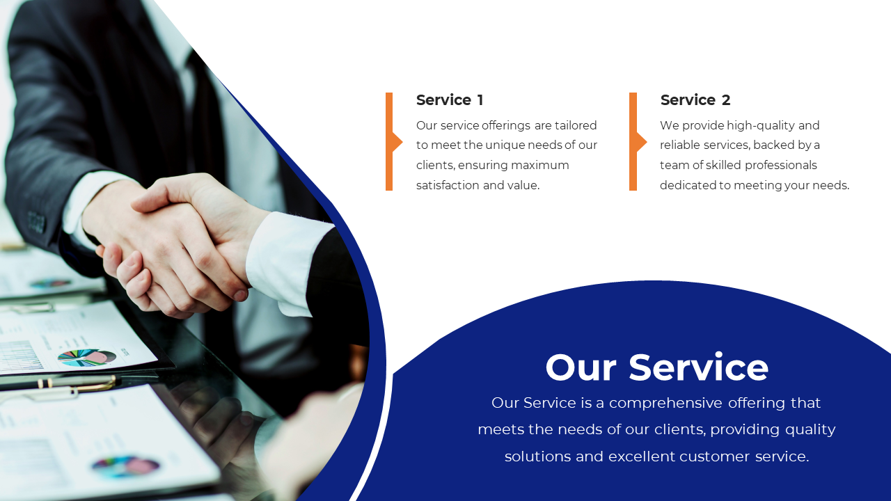 Slide featuring a handshake image, two service details in black text with orange highlights, and a blue text section below.