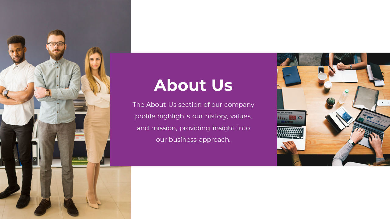 About us slide featuring a bold purple rectangle, a standing team photo, and a meeting table with laptops and reports.