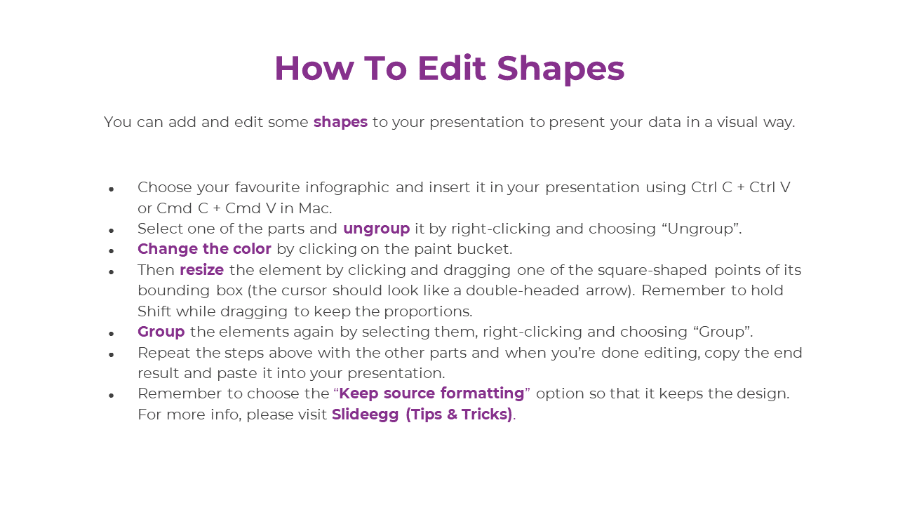 Slide with a white background and purple title, explaining how to ungroup, change color, resize, and format shapes.