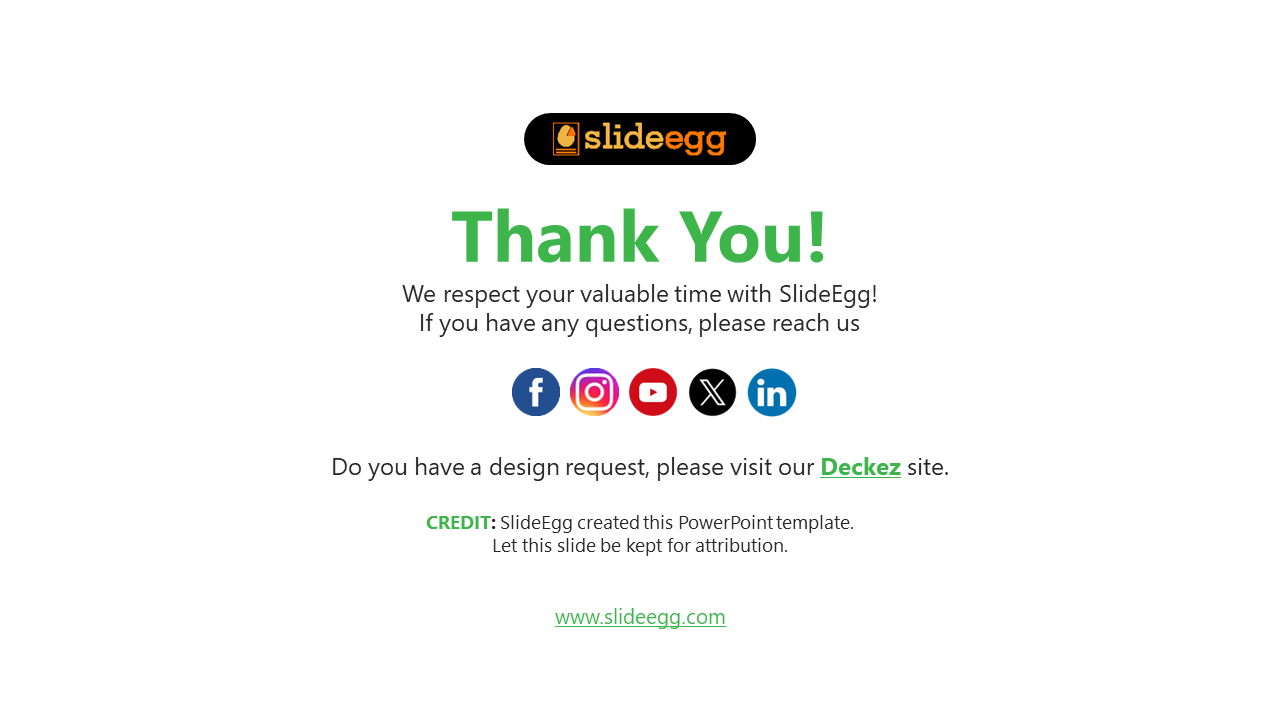 Thank you slide from SlideEgg, featuring green title, social media icons, and a website link for further inquiries.