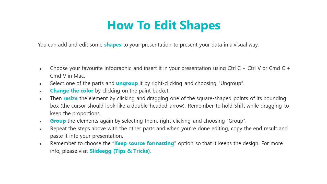 Layout with a teal title, black text, and highlighted keywords explaining how to edit and modify shapes in slides.