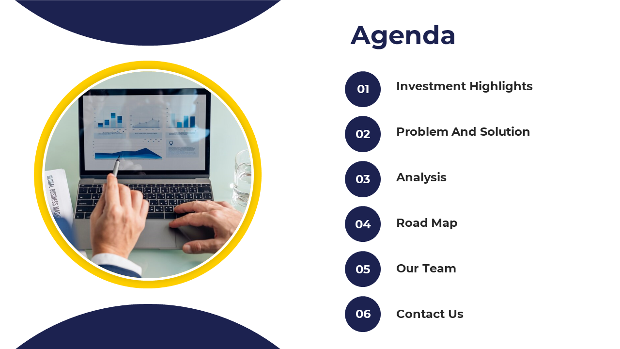 Agenda slide with six numbered blue circles, with a photo of a person using a laptop to view charts, framed in yellow.