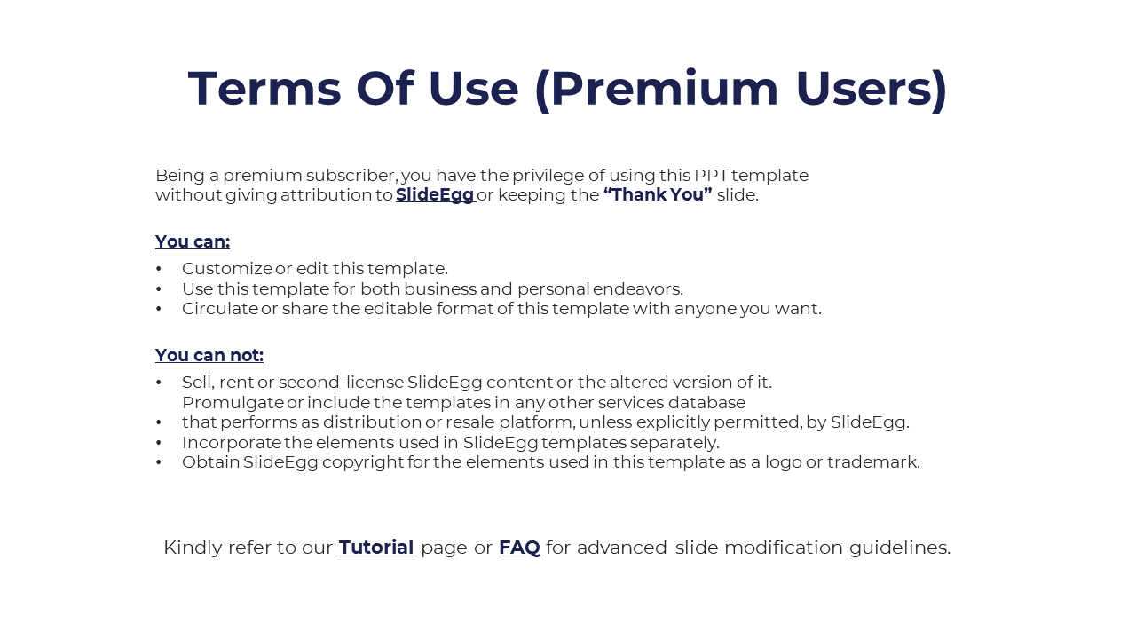 Slide with dark blue headings and bullet points, providing guidelines for premium users, set on a white background.