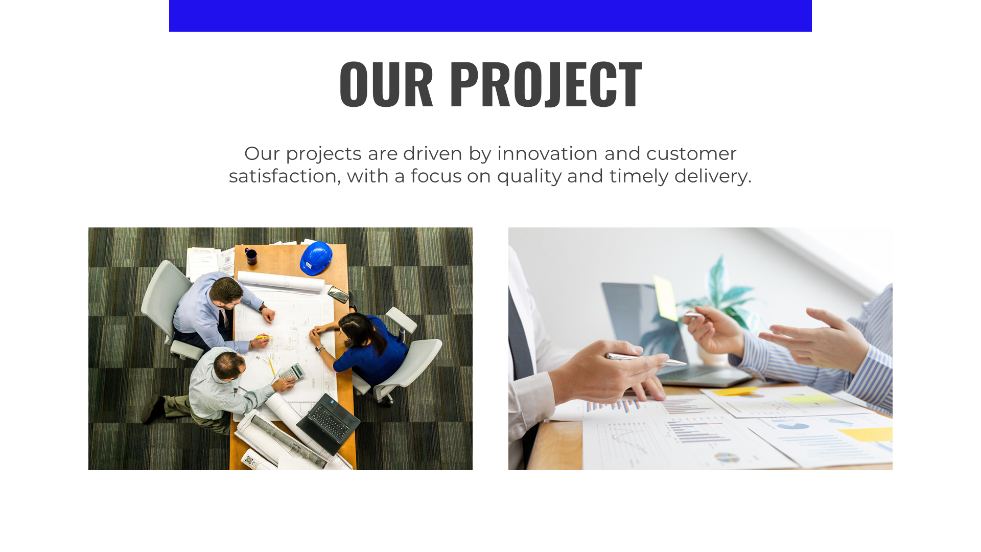 Split layout with two images of a team working on blueprints, the other showing a hands on business discussion.