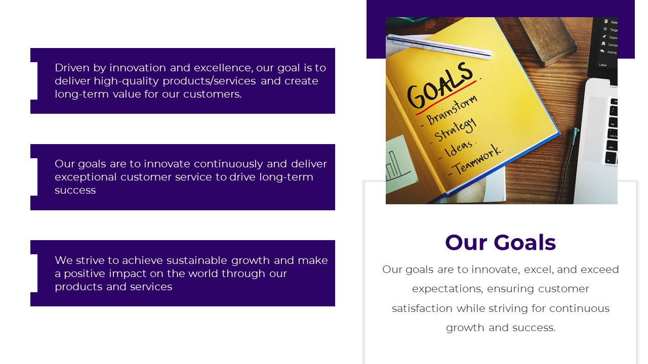 Goals slide with three key statements in purple rectangles alongside a photo of a desk with a yellow notebook and laptop.
