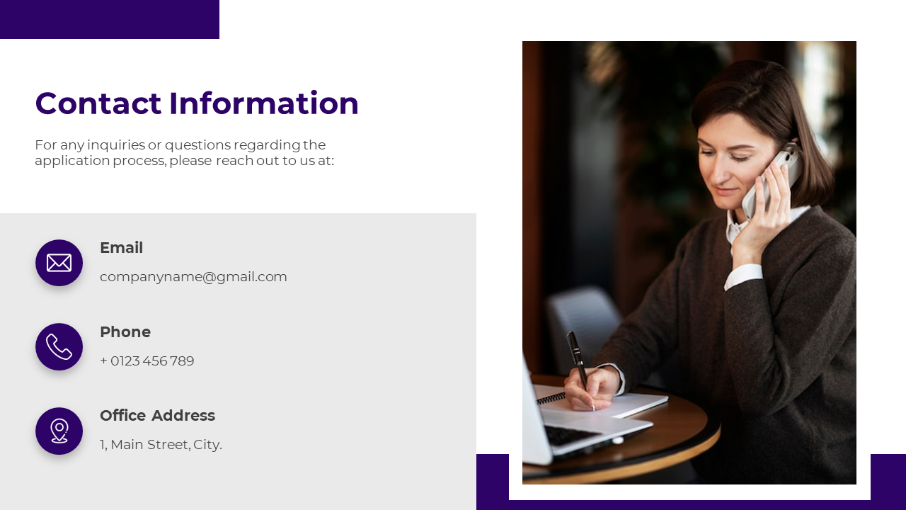 Contact information slide with email, phone, and address details, and an image of a woman on the phone taking notes.