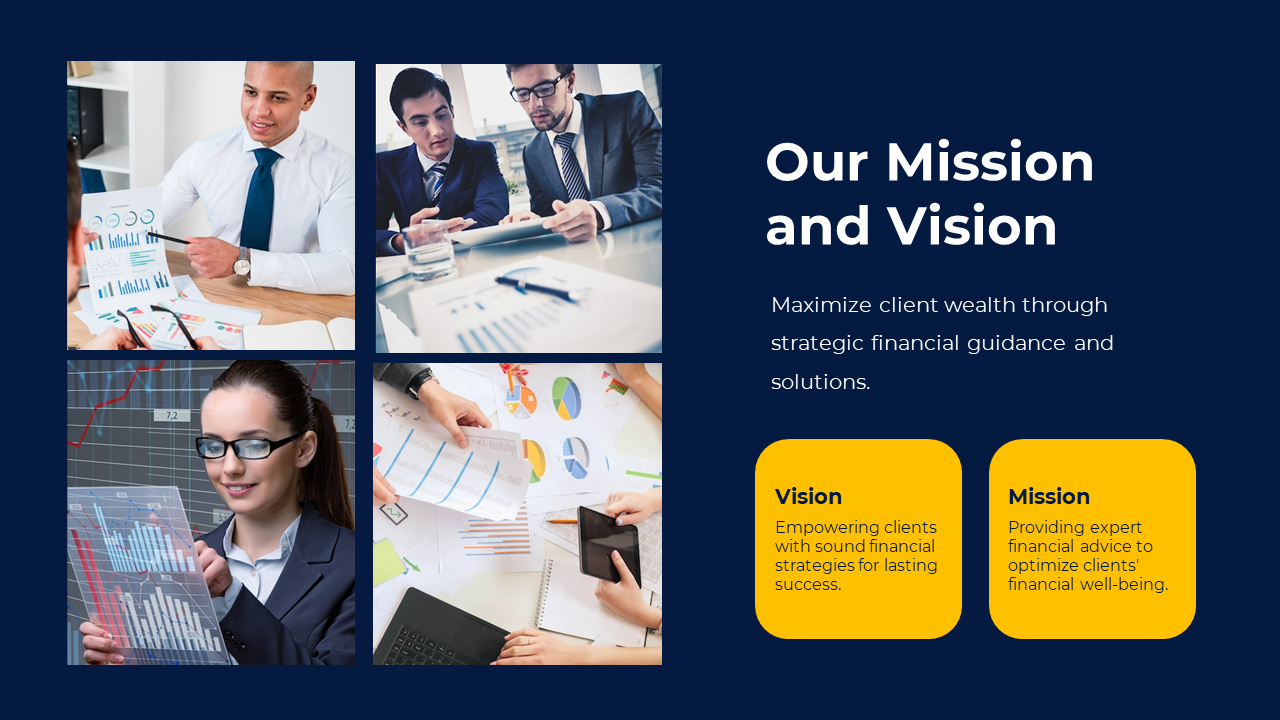Slide showcasing the mission and vision of a financial firm with images of professionals discussing charts and data.