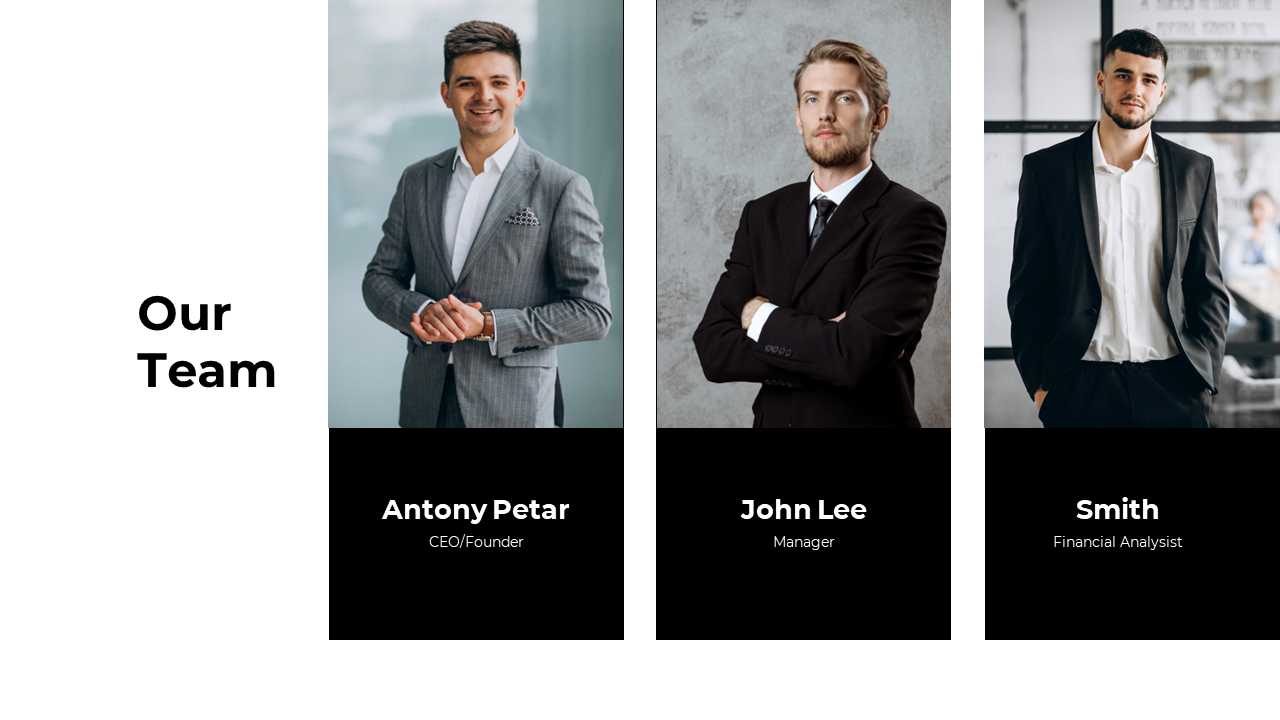 Team introduction slide with portraits of Antony Petar, John Lee, and Smith with their titles displayed below.