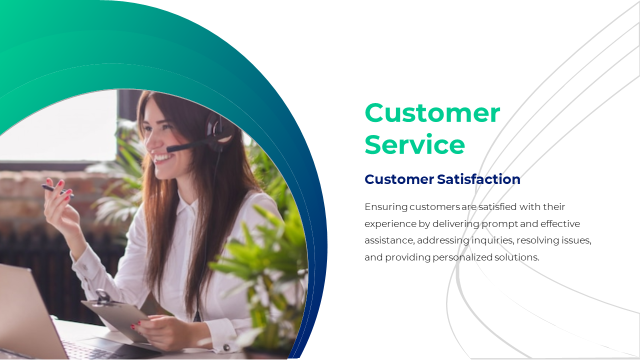 Customer service slide with an image of a woman wearing a headset while typing on a laptop, framed by green and blue curves.