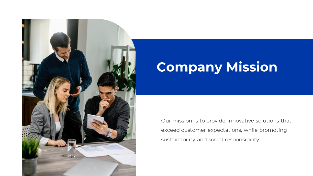 Company mission slide featuring a group of colleagues discussing ideas while viewing a tablet together on a white theme.