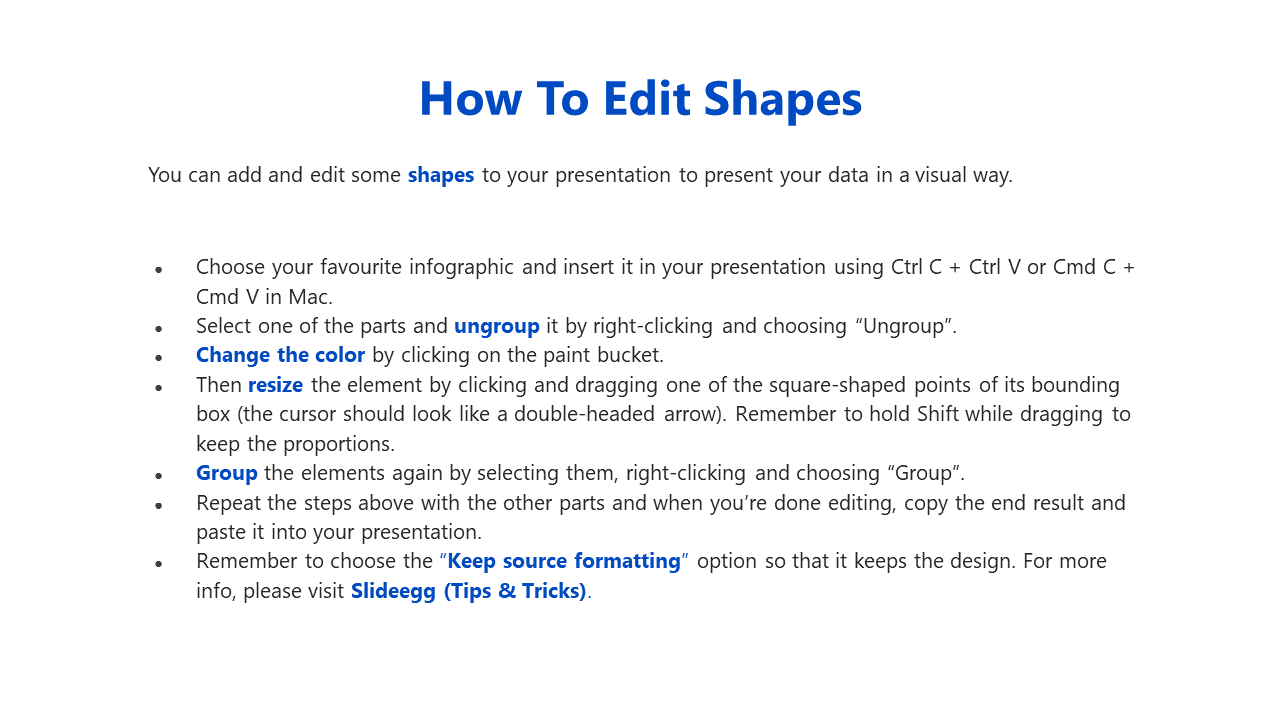Step by step guide on editing shapes in a presentation, with instructions for resizing, grouping, and changing color.