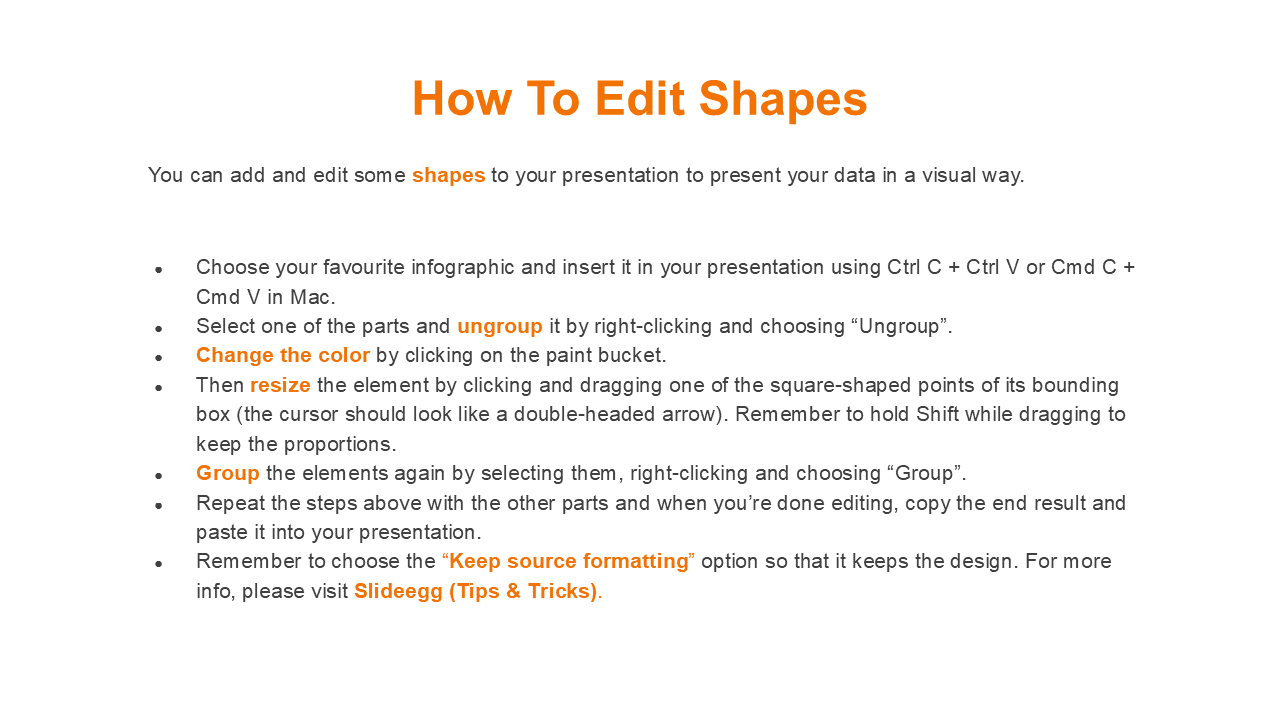 White slide with an orange title, black text, and bullet points organize the content for editing shapes.