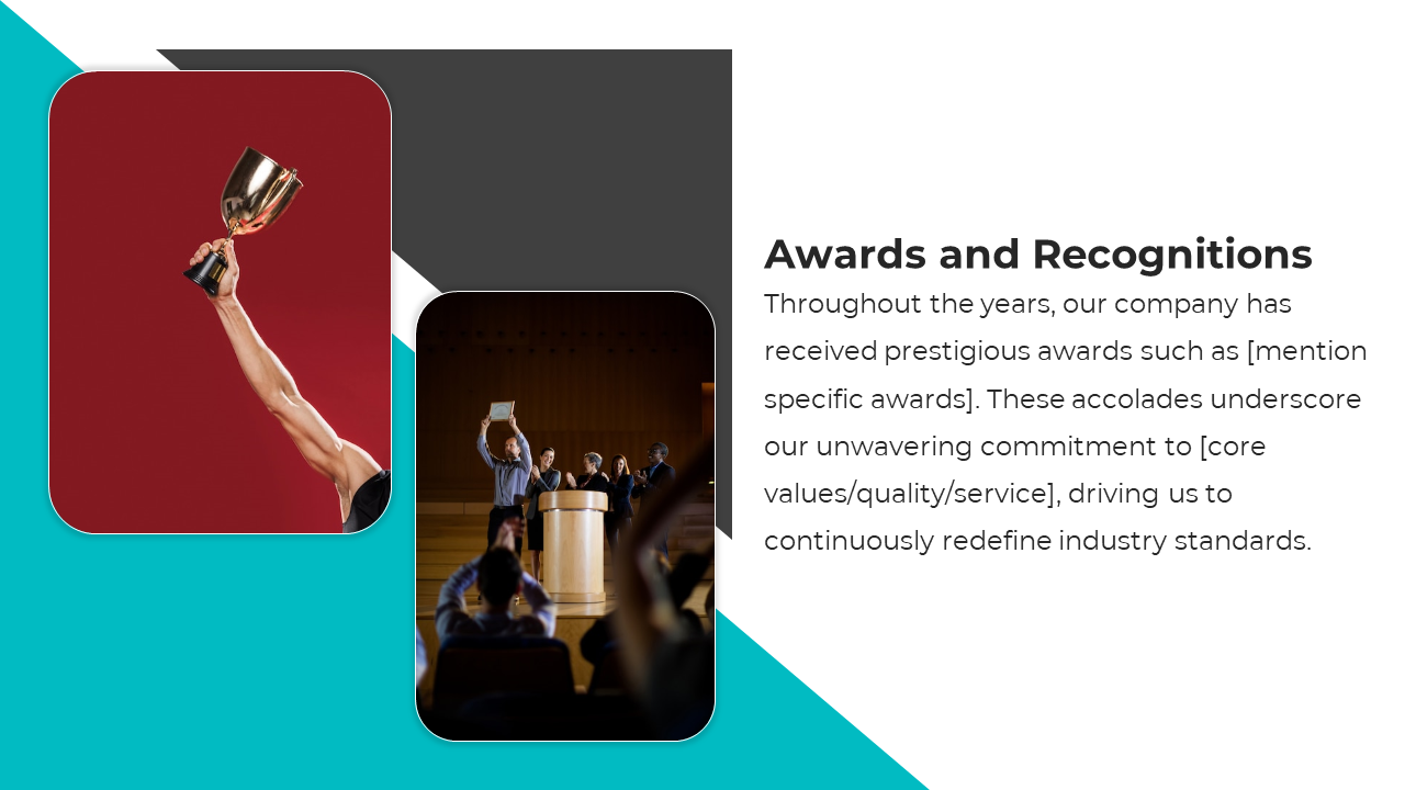 Awards and recognitions slide showcasing success, with a hand holding a trophy and a group on stage celebrating an award.