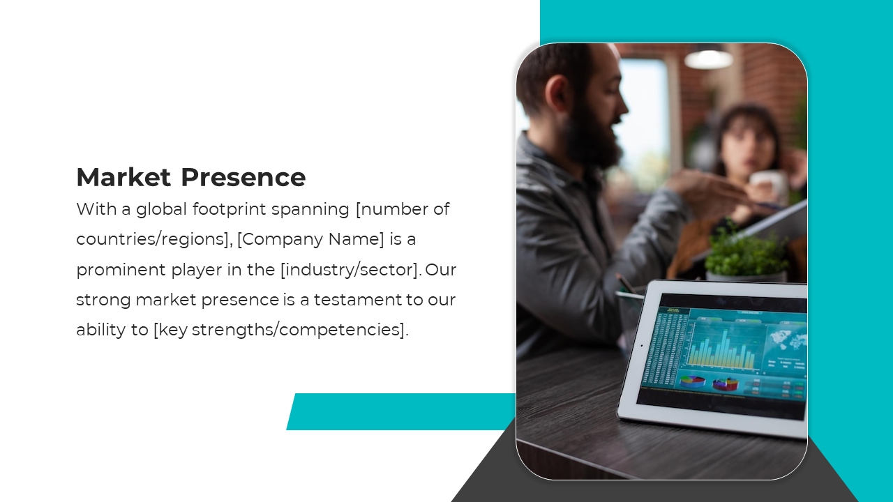 Market presence slide with a discussion scene in a modern office and a tablet showing business data and graphs.
