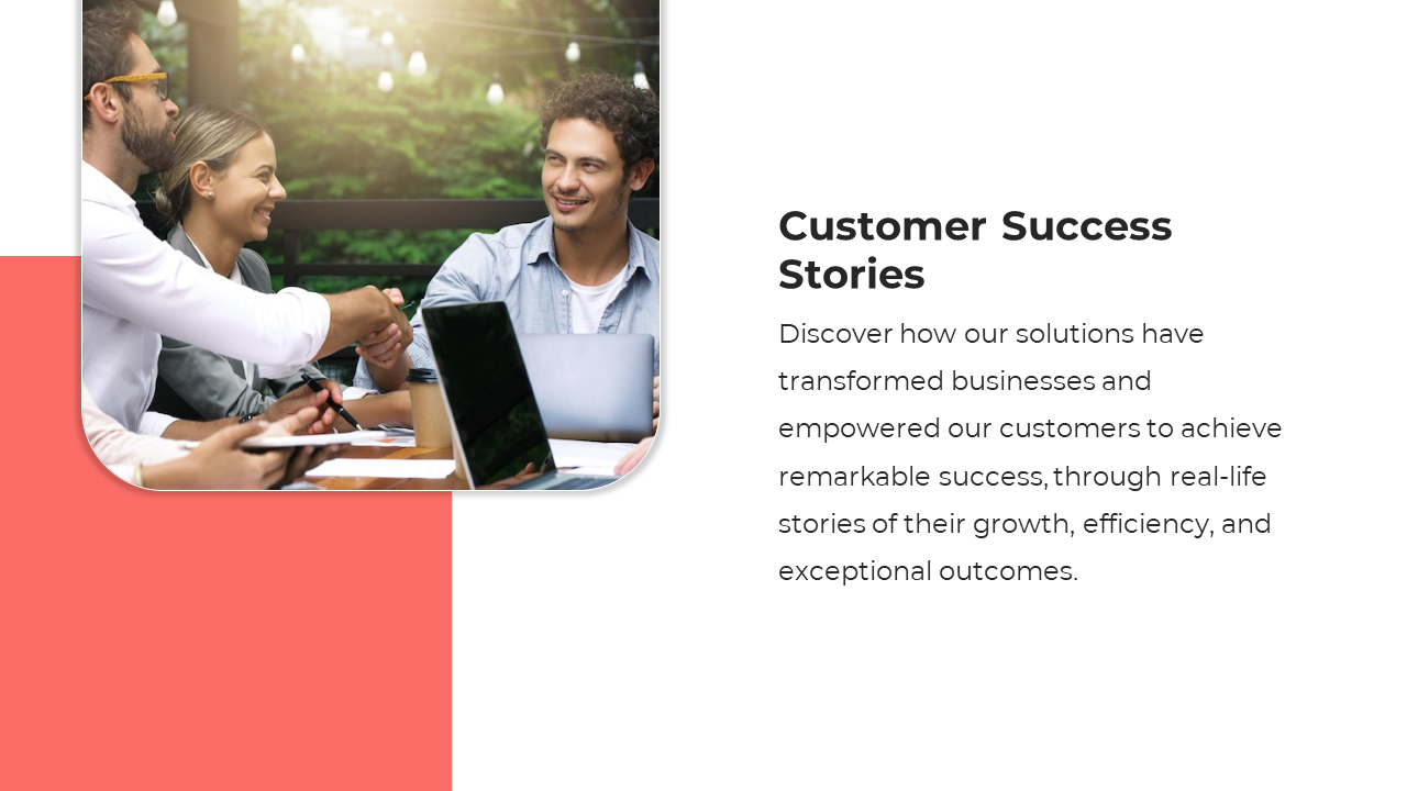 Customer success slide with a handshake scene, surrounded by laptops and papers, with red and white background.