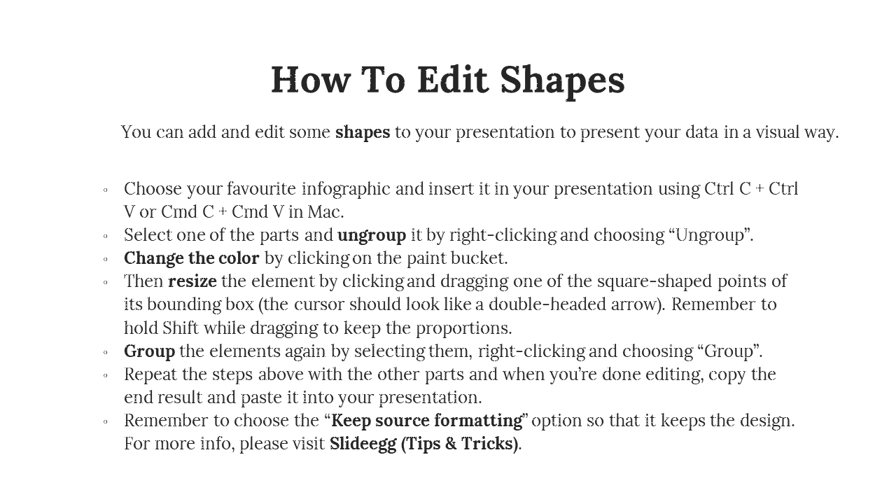 Slide featuring instructions on editing shapes, with each step listed in bullets and a clean, easy to follow structure.