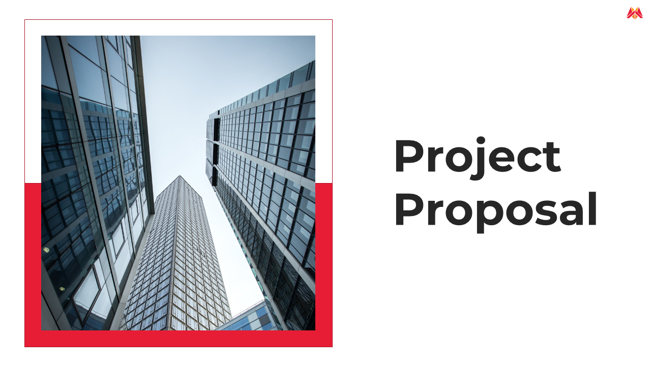 Project proposal slide featuring a red bordered image of tall buildings with title on the white background.