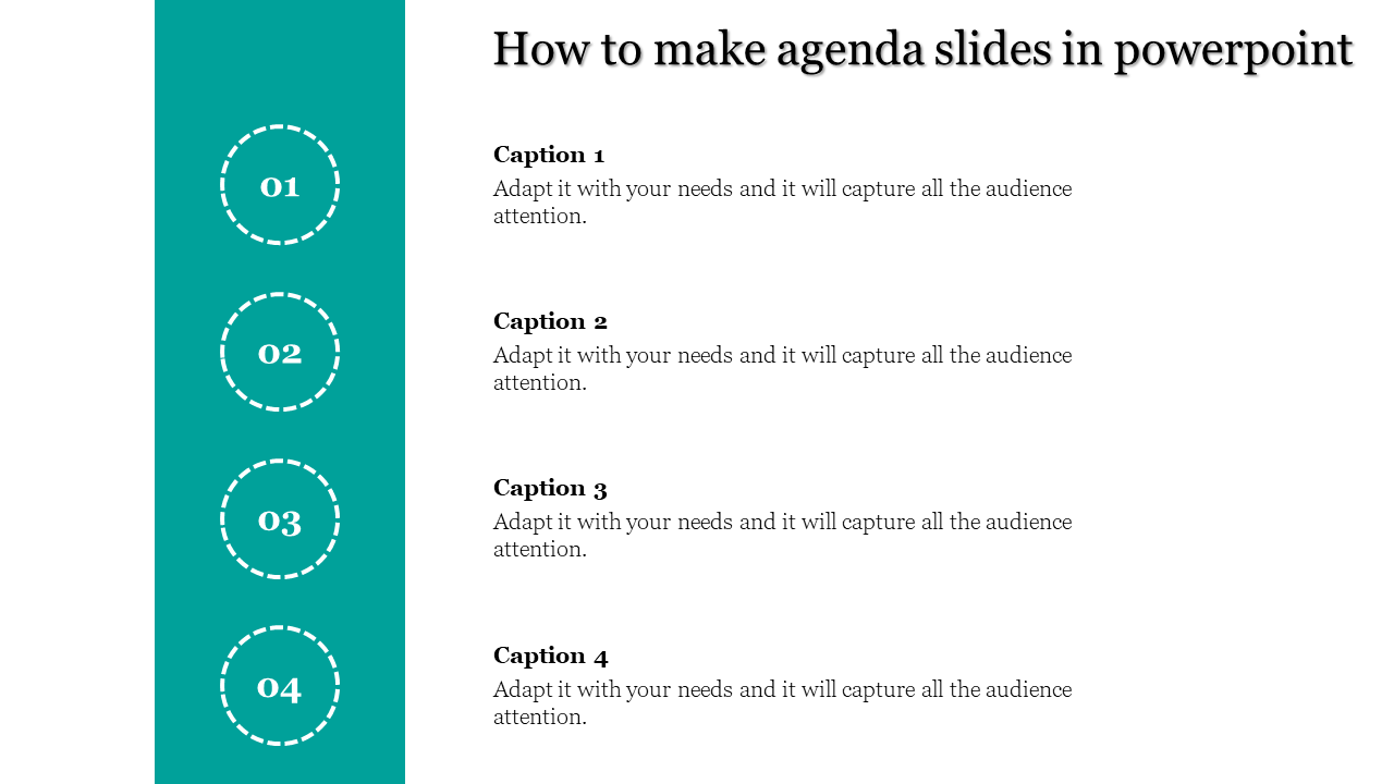 Vertical agenda slide with four numbered circles on a teal sidebar, linked to captions on a white background.